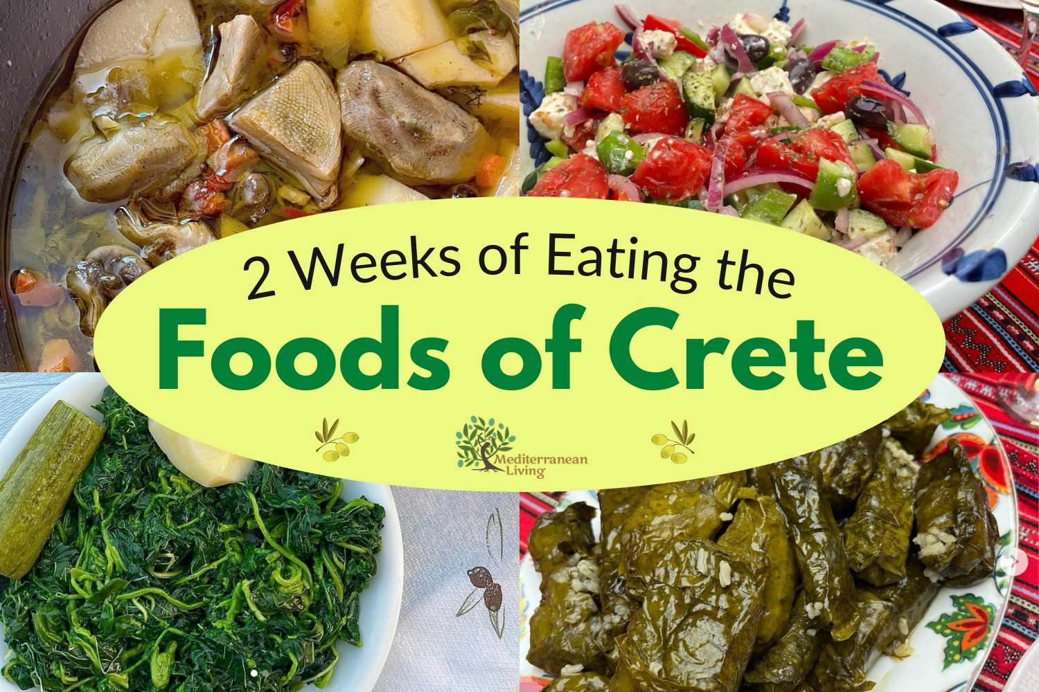 2 Weeks of Eating the Foods of Crete
