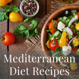Mediterranean Diet Recipes