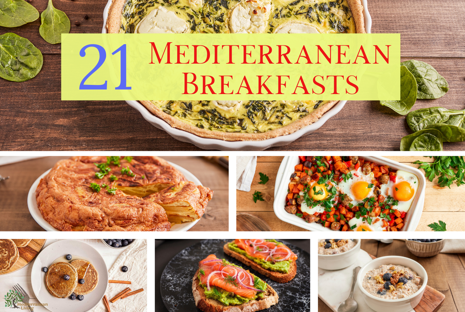 21 Breakfasts from the Mediterranean Diet