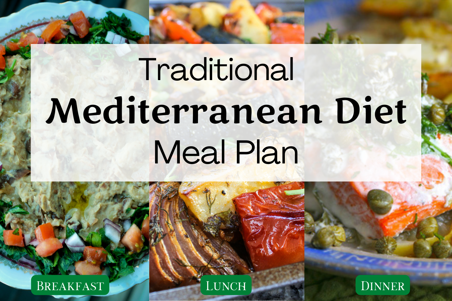 Traditional Mediterranean Diet Meal PLan