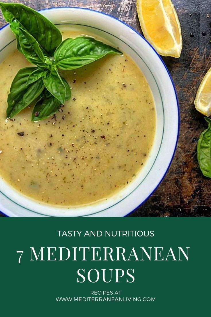 7 Favorite Mediterranean Soup Recipes - Mediterranean Living