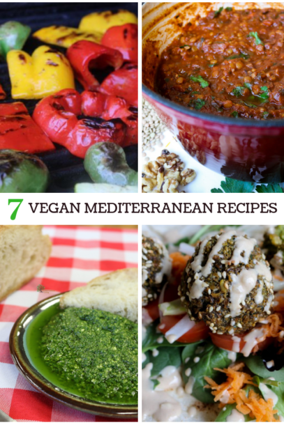 7 favorite vegan Mediterranean Diet recipes