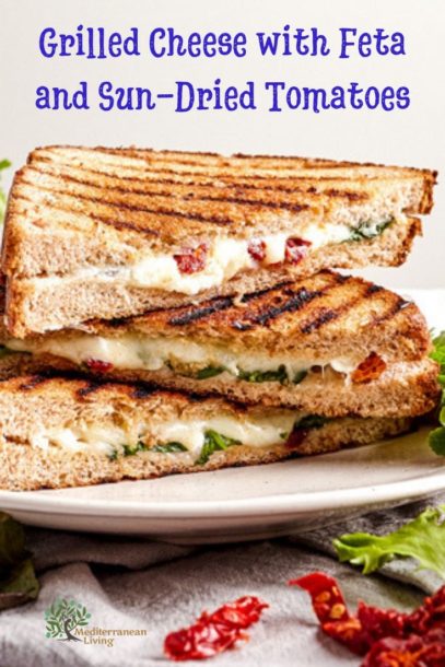  Grilled Cheese with Feta and Sun-Dried Tomatoes