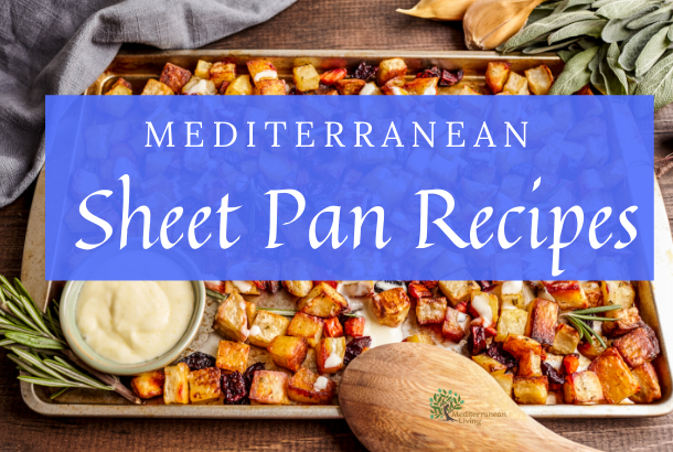 Mediterranean Sheet Pan Meals