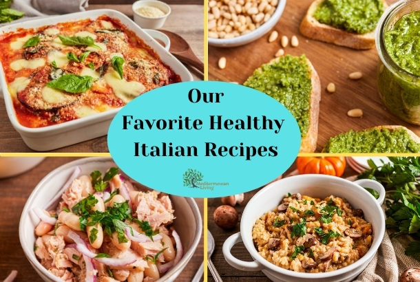 Our Favorite Healthy Italian Recipes.